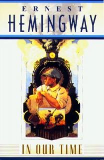 In Our Time by Ernest Hemingway 1996, Paperback