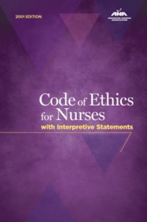 Code of Ethics for Nurses with Interpretive Statements 2001, Hardcover 