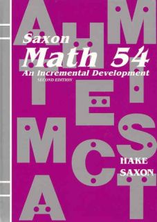 Math 54 An Incremental Development by John Saxon and Stephen Hake 1995 