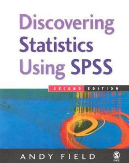 Discovering Statistics Using SPSS for Windows by Andy P. Field 2005 