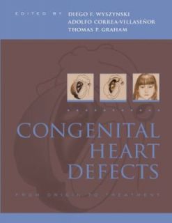 Congenital Heart Defects From Origin to Treatment 2010, Hardcover 