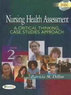 Nursing Health Assessment A Critical Thinking, Case Studies Approach 