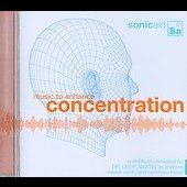 Music to Enhance Concentration CD, Apr 2005, Sonic Aid