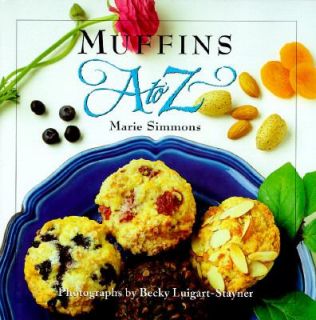 Muffins A to Z by Marie Simmons 1995, Hardcover, Teachers Edition of 