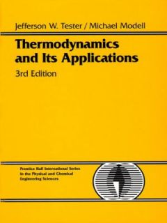 Thermodynamics and Its Applications by Michael Modell and Jefferson W 