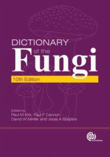 Dictionary of the Fungi 2008, Hardcover