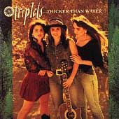 Thicker Than Water by Triplets The CD, Mar 1991, Mercury