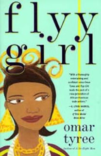 Flyy Girl by Omar R. Tyree 1997, Paperback