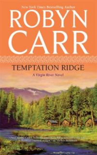 Temptation Ridge No. 6 by Robyn Carr 2009, Paperback