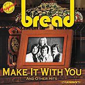 Make It with You and Other Hits by Bread CD, Sep 2002, Rhino Flashback 