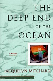 The Deep End of the Ocean by Jacquelyn Mitchard 1996, Hardcover