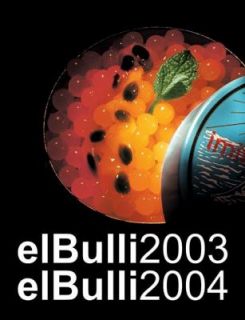 El Bulli 2003 2004 Vol. 4 by Juli Soler, Ferran Adrià and Albert 
