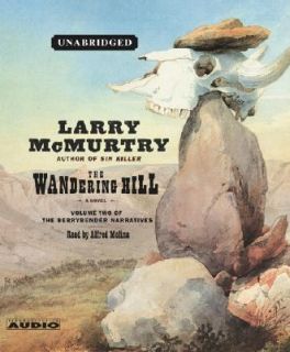 The Wandering Hill by Larry McMurtry 2003, CD, Unabridged