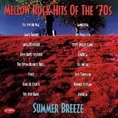 Mellow Rock Hits of the 70s Summer Breeze CD, Feb 1997, Rhino Label 