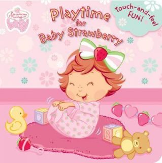 Playtime for Baby Strawberry 2006, Board Book