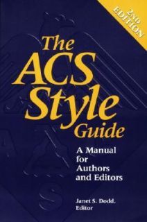 The ACS Style Guide A Manual for Authors and Editors 1997, Paperback 