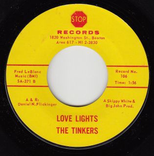 TINKERS   Stop 106   Love Lights / Youre Just Like the Rest   65 