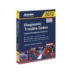 Autodata 12 340 2012 Domestic Diagnostic Trouble Codes Manual