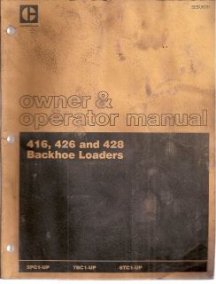 Caterpillar 416, 426 and 428 Backhoe Loader Operation Manual