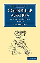 Corneille Agrippa Cornelius Agrippa by Auguste Prost 2011 Paperback 