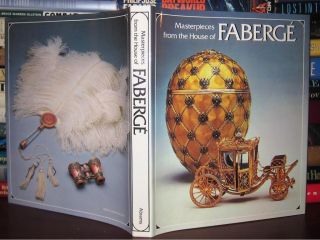 Solodkoff Alexander Von Forbes MASTERPIECES FROM THE HOUSE OF FABERGE 