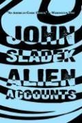 alien accounts by john sladek estimated delivery 3 12 business days 