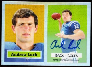 ANDREW LUCK 2012 Topps Chrome RC AUTO ON  CARD 1957 REFRACTOR MINT 