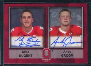 Mike Nugent Andy Groom Ohio State OSU TK Legacy Autograph 74 100 