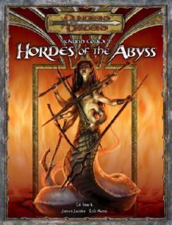 Fiendish Codex I Hordes of the Abyss by Ed Stark, Erik Mona and James 