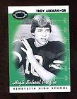   Prefered High School Profile #63 Troy Aikman FREE COMBINED SHIPPING