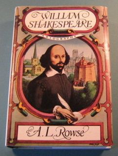 William Shakespeare A Biography by A. L. Rowse Historical Life HB/DJ