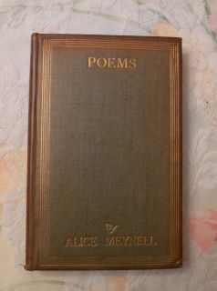1913, Collected Poems of Alice Meynell, Charles Scribners Sons, 6th 