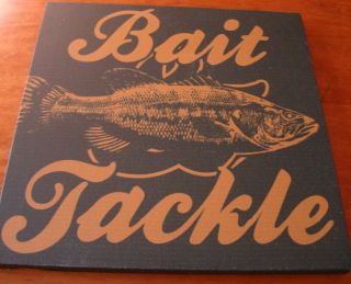 BAIT & TACKLE Fishing Boat Supplies Sign Rustic Lodge Log Cabin Home 