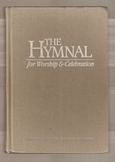 THE HYMNAL FOR WORSHIP & CELEBRATION PUBLISHED BY WORD MUSIC BAPTIST 