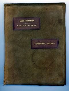 Elbert Hubbard Little  Johannes Brahms 1901 Signed