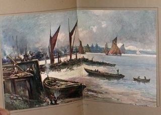 THE RIVER OF LONDON Belloc FINE Tipped in Plates by MUIRHEAD 1912 1st 