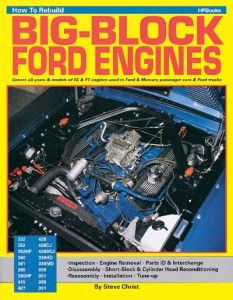 Rebuild Big Block FE Ford Engines Book 352 390 427 428