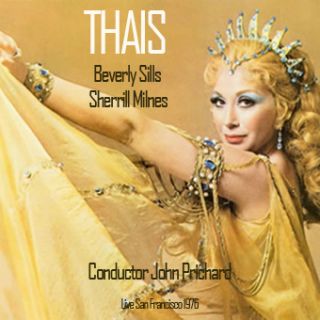 Thais with Beverly Sills and Sherrill Milnes 1976 2CDs