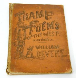 tramp poems of the west illustrated by william devere these poems are