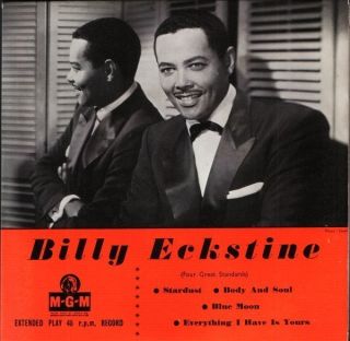 Billy Eckstine Four Great Standards EP MGM EP 598 7 PS EX EX Stardust 