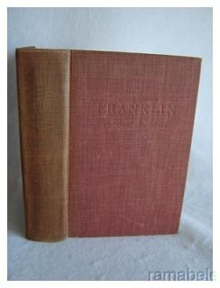 Benjamin Franklin by Carl Van Doren Biography 1941 Book