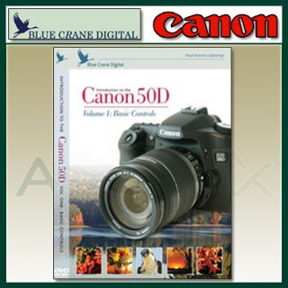 Blue Crane Digital Canon 50D DVD Volume 1 Digital Camera Manual Guide 