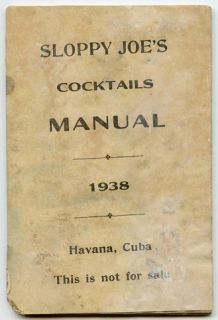 Original, 1938 Sloppy Joes Cocktails Manual, Havana, Cuba, Jose Abeal 