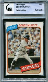 1980 Topps Bobby Murcer Signed Vintage Card GAI Slabbed Auto Yankees 