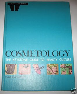 Cosmetology The Keystone Guide to Beauty Culture 1970