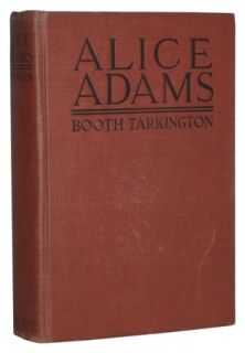 Booth Tarkington Alice Adams True 1st 1st 1st