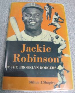   Jackie Robinson of The Brooklyn Dodgers Shapiro 1957 Messner