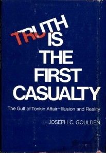 Truth First Casualty 1969 Gulf of Tonkin Herrick Signed