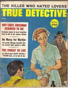 August 1960 True Detective Magazine Caryl Chessman