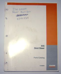 Case 445 Skid Steer Loader Parts Catalog Manual Book